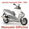 Thumbnail Aprilia Leonardo 250 - 300 - Manuale Officina in ITALIANO Thumbnail Aprilia Leonardo 250 - 300 - Manuale Officina in ITALIANO